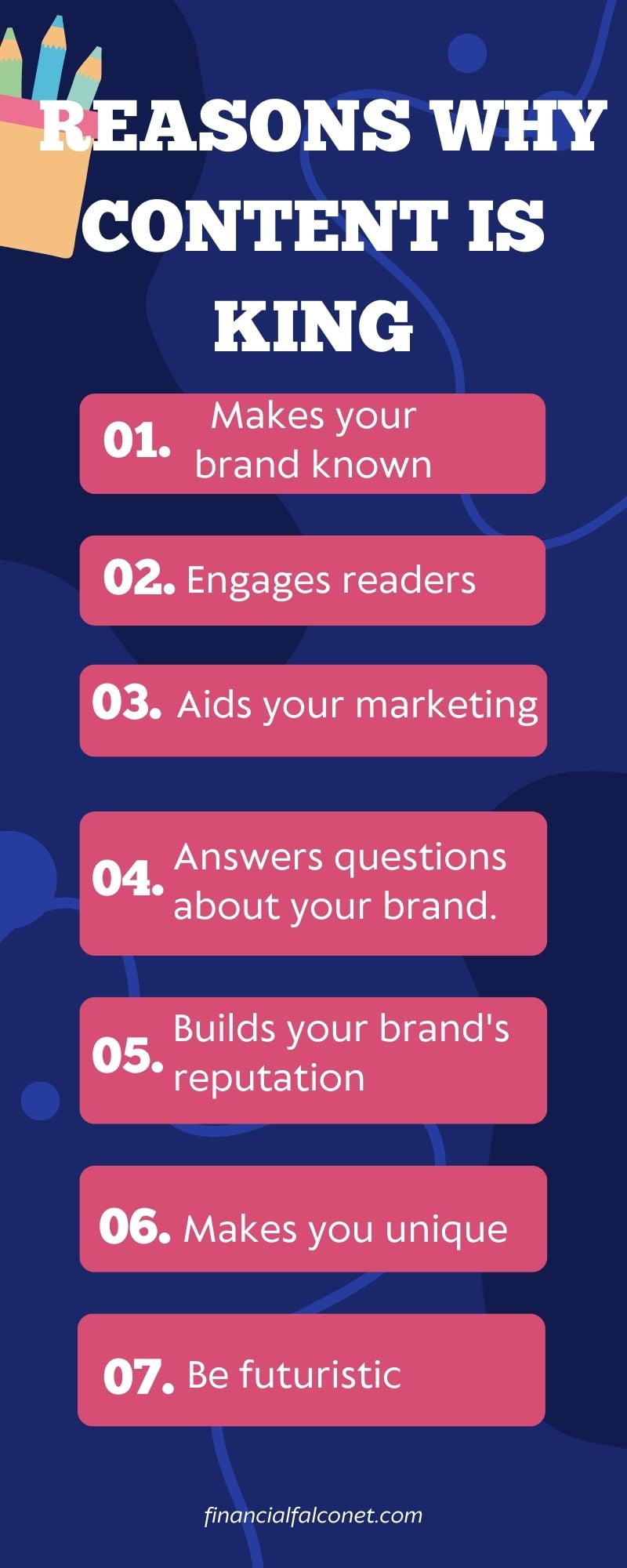 Content is king, marketing is queen. This is an infographic showing 7 reasons why content is king.