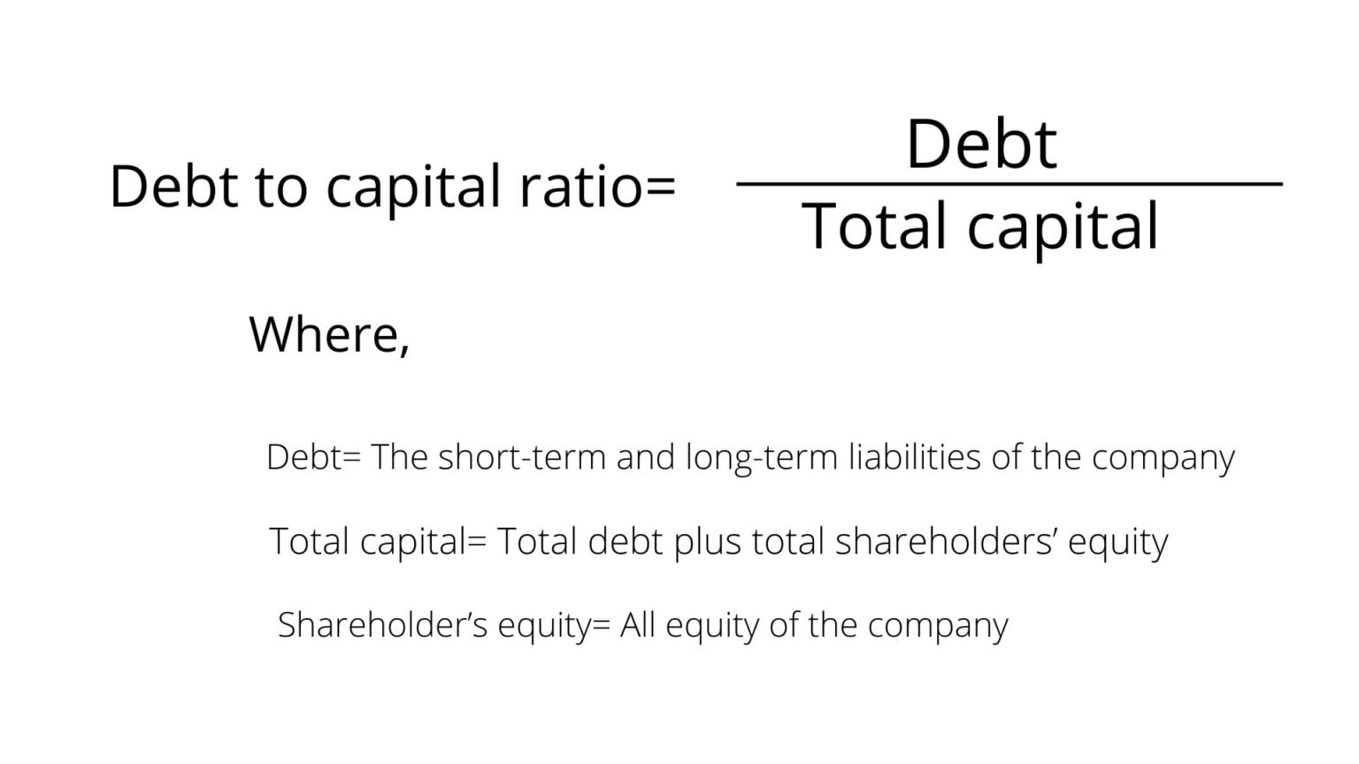 Debt to Capital Ratio Formula and Interpretation Financial