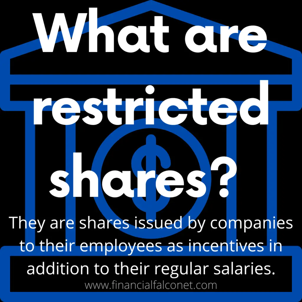 What are restricted shares?