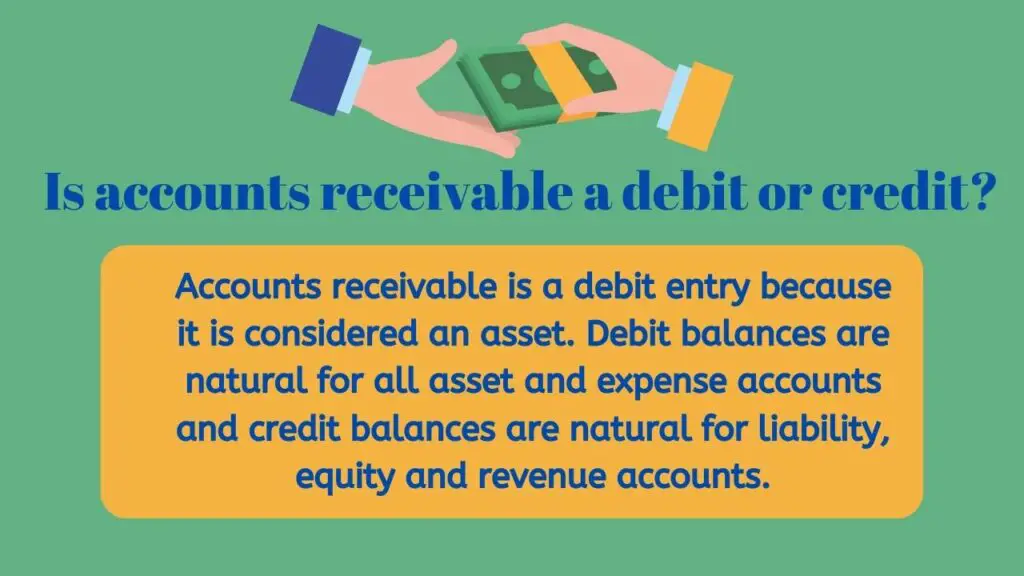 Accounts receivable debit or credit