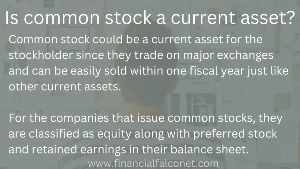 Is common stock a current asset?