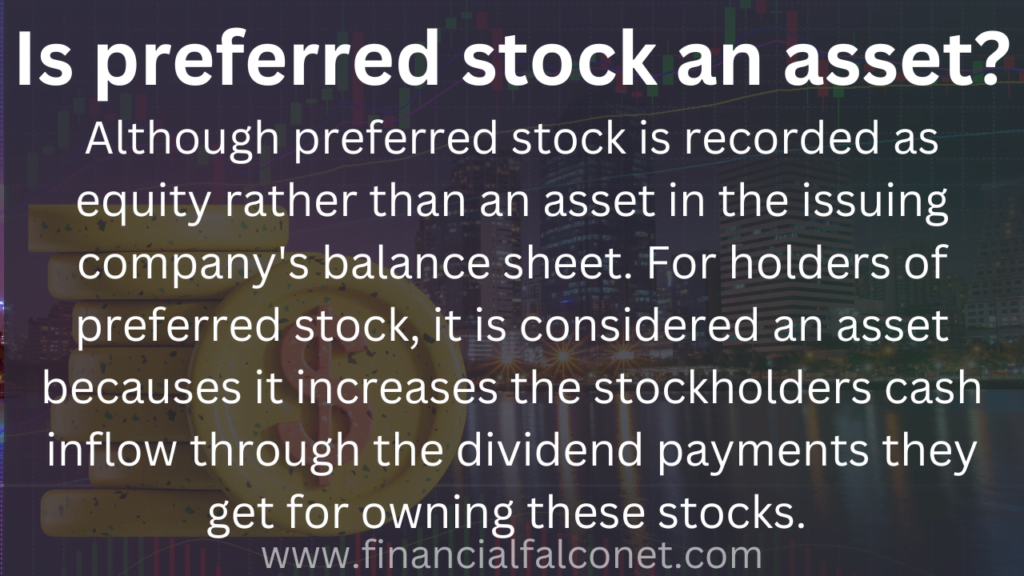 Is preferred stock an asset?
