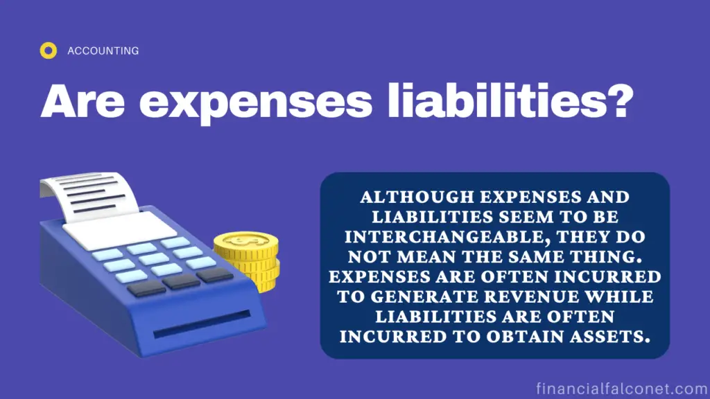 Are expenses liabilities?