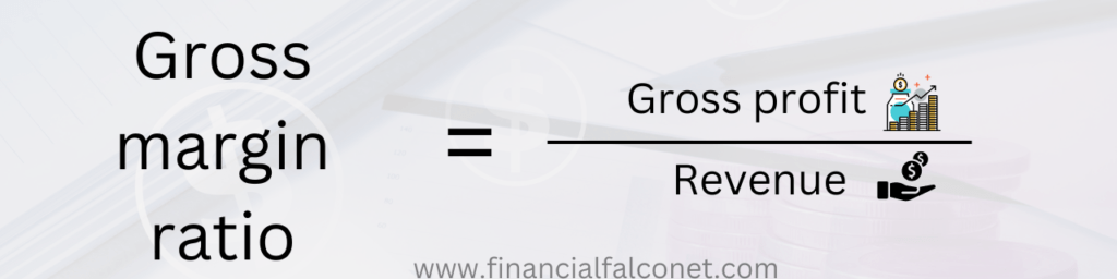 Income statement ratios: Gross margin ratio formula