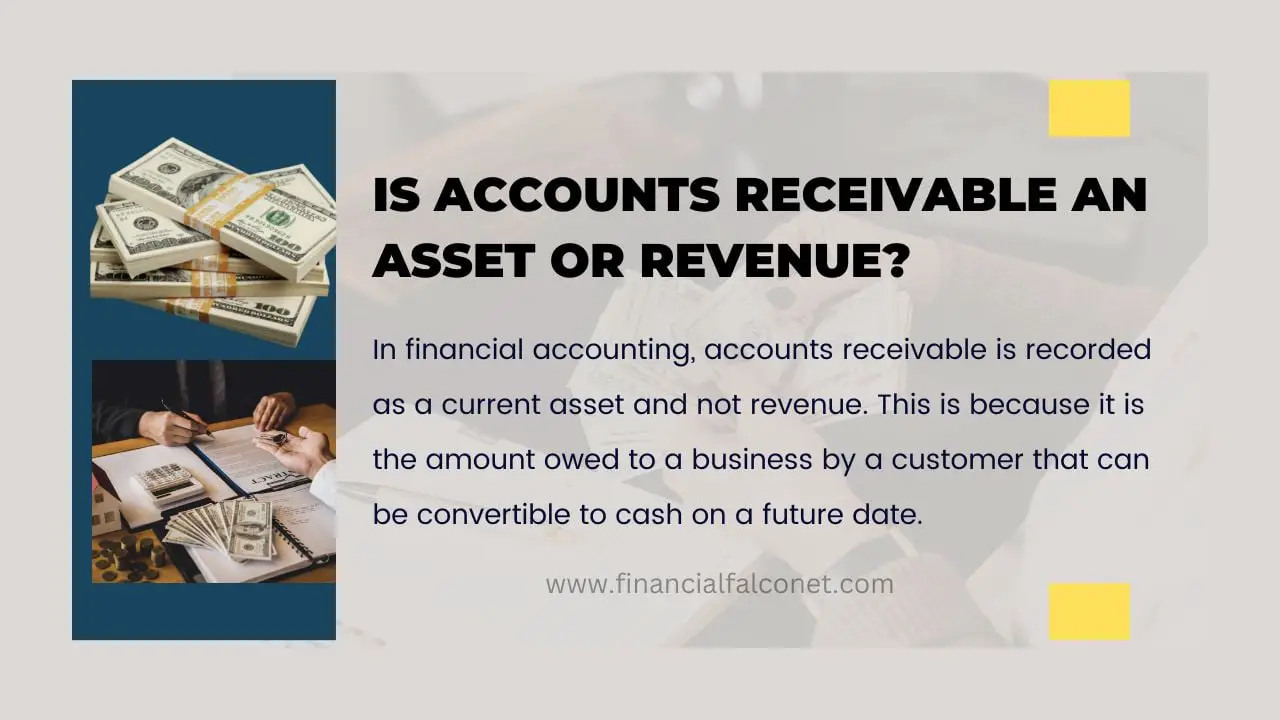 Is accounts receivable an asset or revenue? Financial
