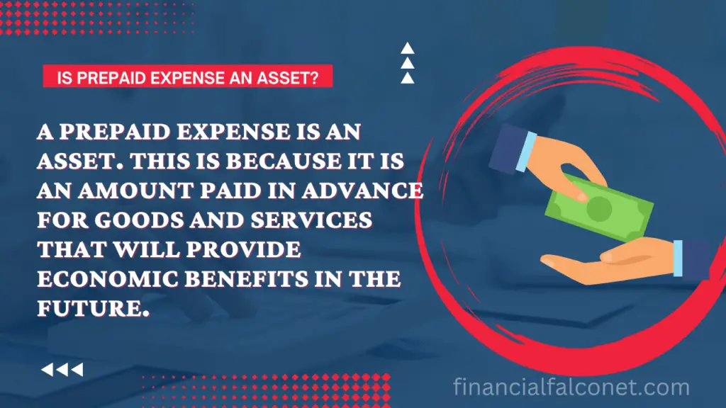 Is prepaid expense an asset?
