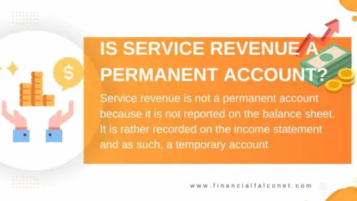 Is service revenue a permanent account?