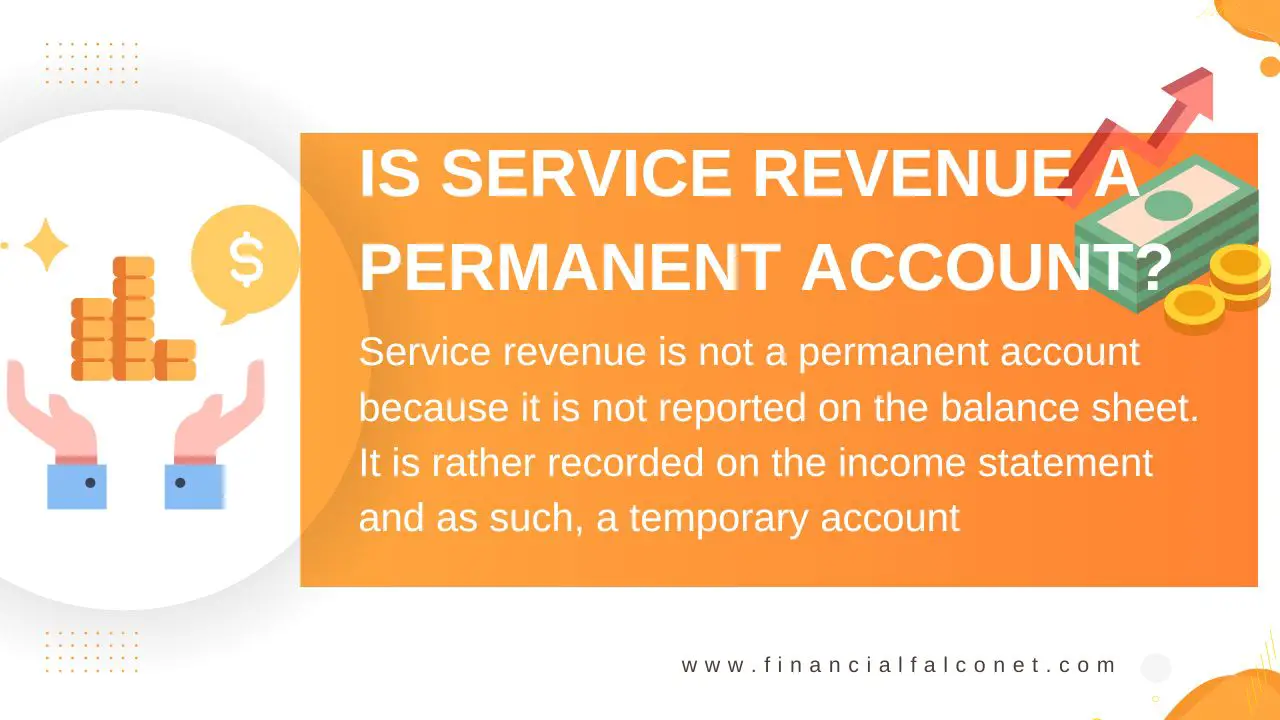 Is service revenue a permanent account?