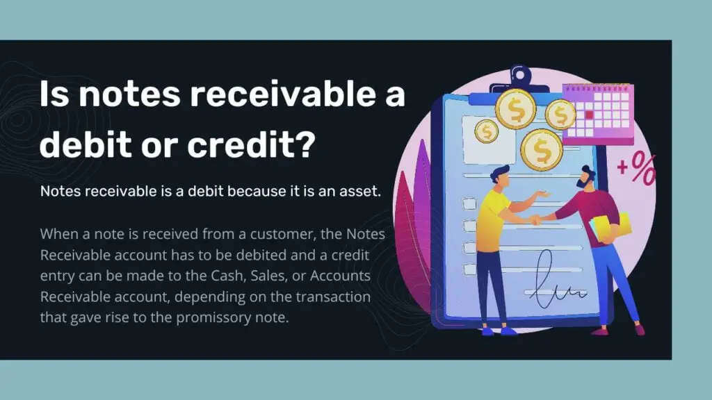 Notes receivable debit or credit?