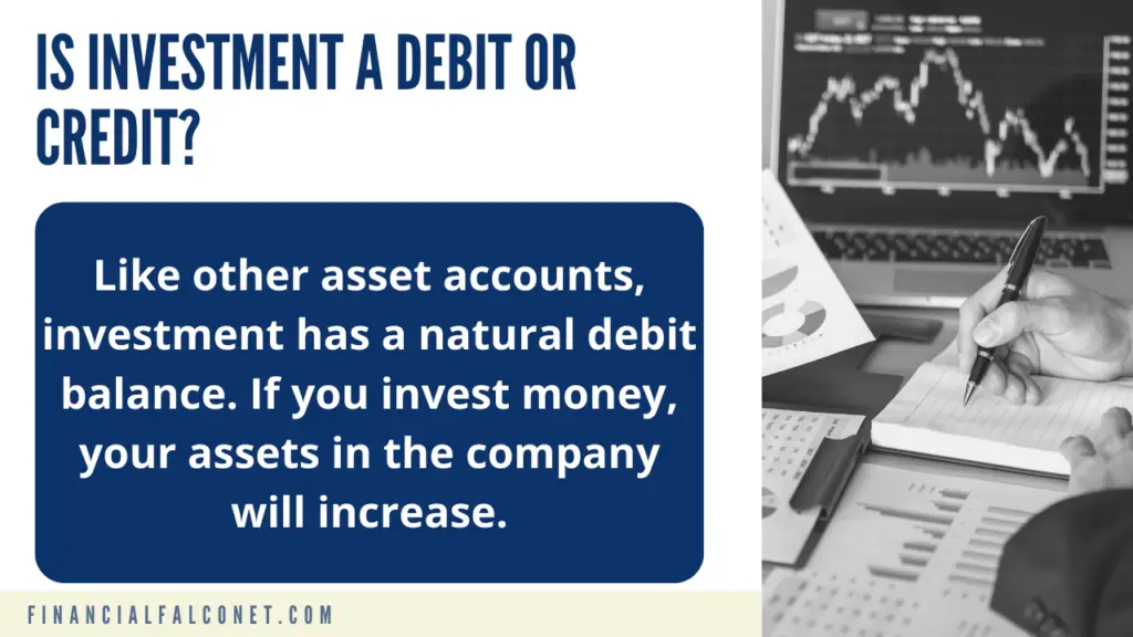 Investment debit or credit?