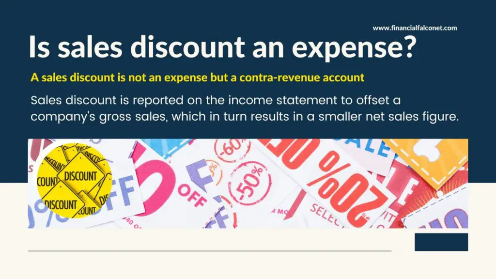 Is sales discount an expense?