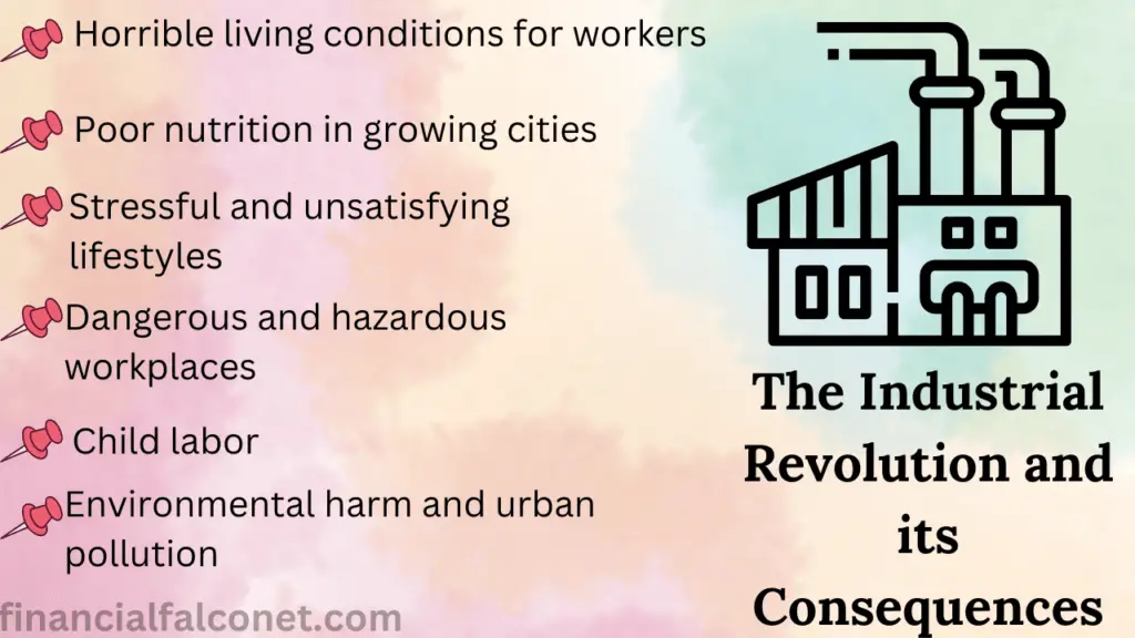 The Industrial Revolution and its Consequences