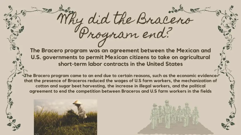 Why did the Bracero Program end?