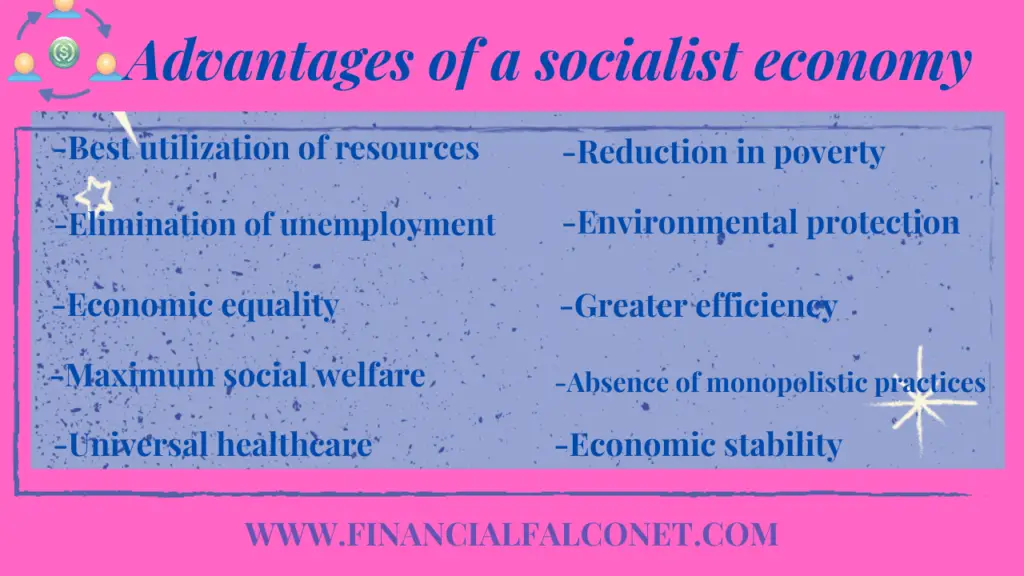 Advantages of socialist economy