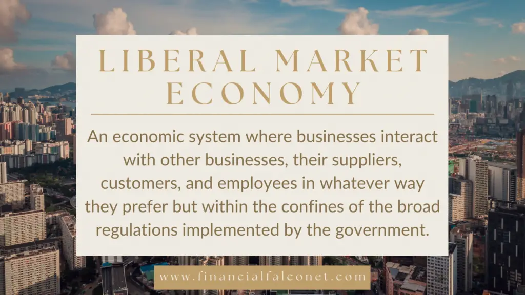 Definition of a liberal market economy