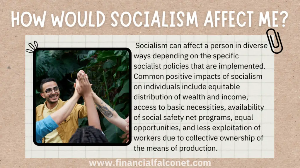 How would socialism affect me?
