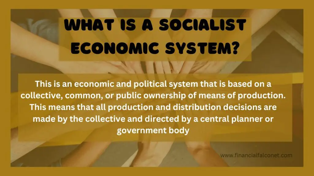 Socialism in economy (socialist economic system)