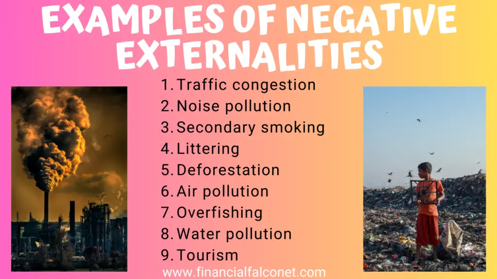 Examples of negative externalities