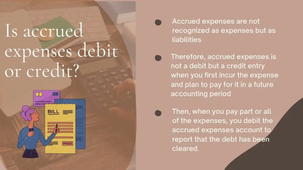 Accrued expenses debit or credit?