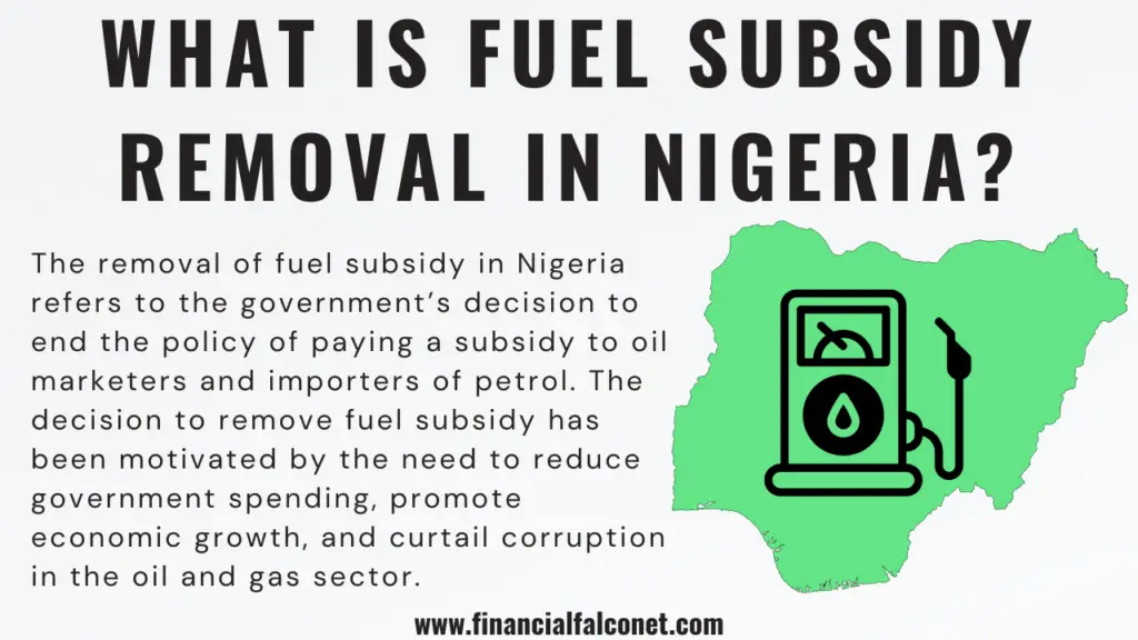 What is fuel subsidy removal in Nigeria?
