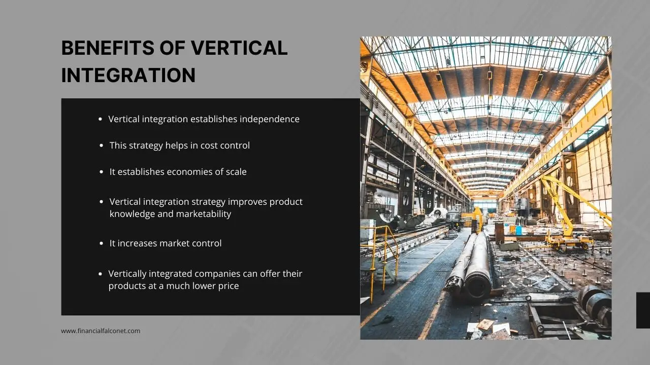 Vertical integration benefits