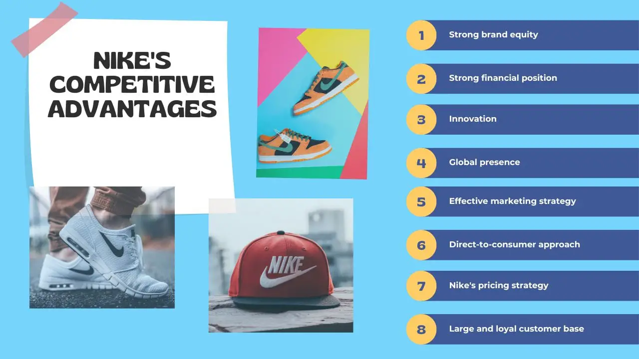 Nike's competitive advantages